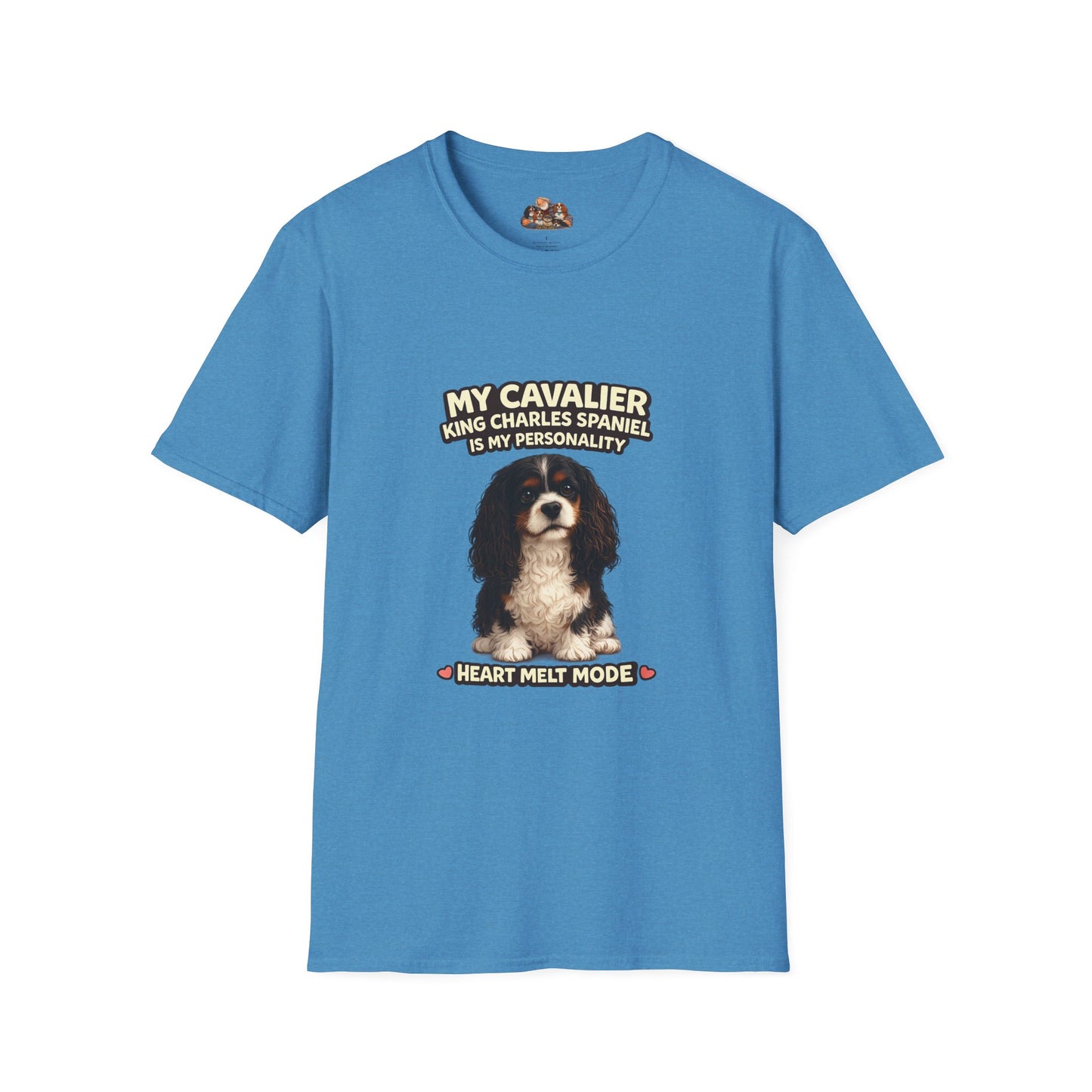 My Cavalier King Charles Spaniel Is My Personality – Heart Melt Mode – Personalized Dog Breed Tee