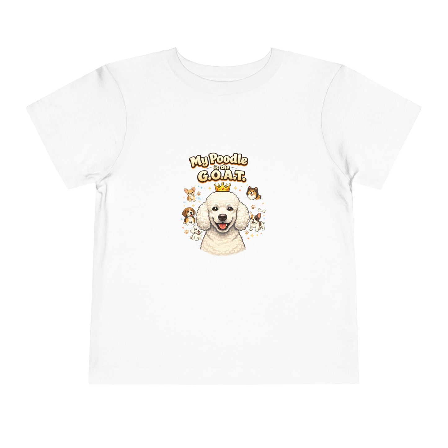 Let your toddler show their pride -- "My Poodle is the G.O.A.T." – Toddler T-Shirt