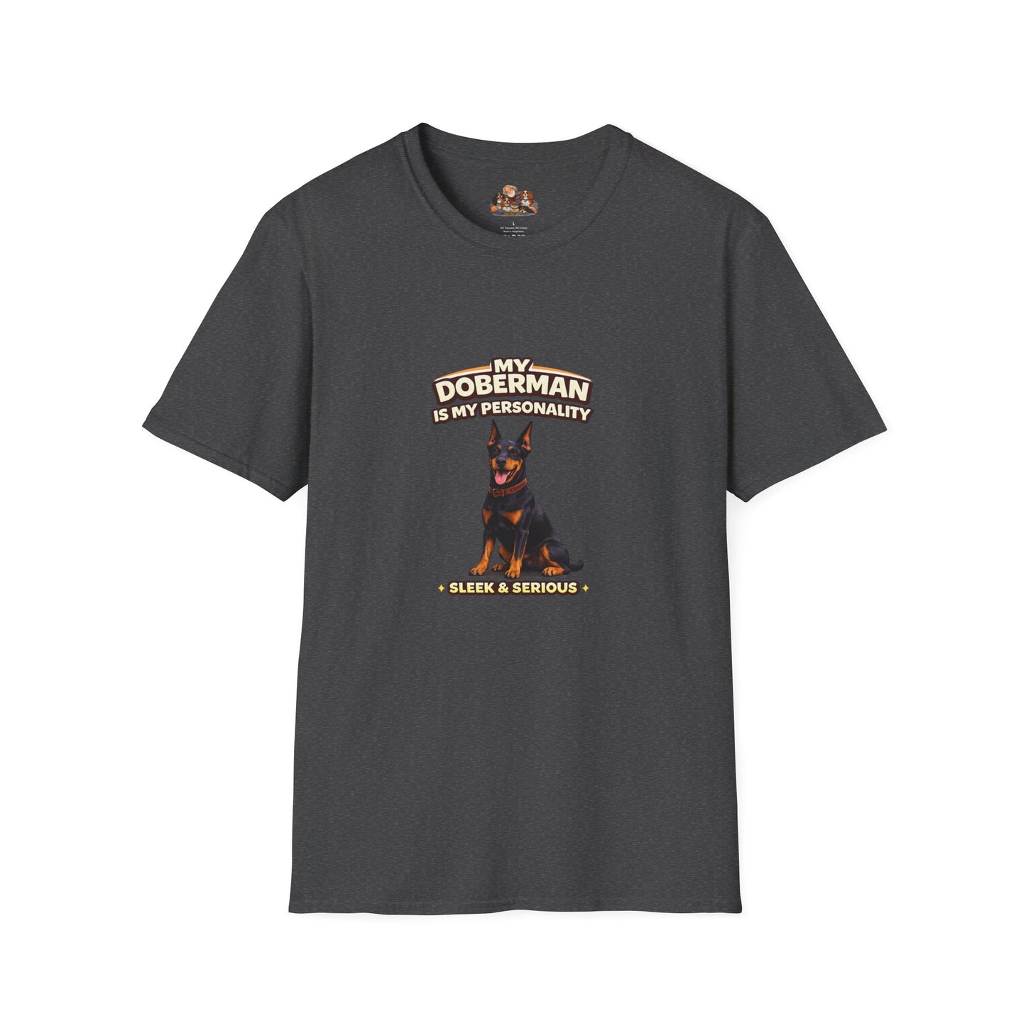 My Doberman Is My Personality – Sleek & Serious – Personalized Dog Breed Tee