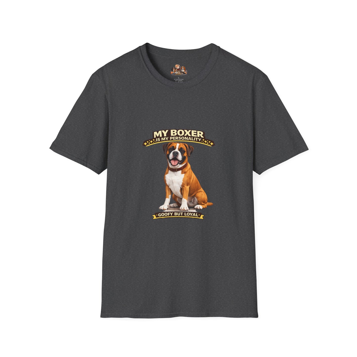 My Boxer Is My Personality – Goofy But Loyal – Personalized Dog Breed Tee