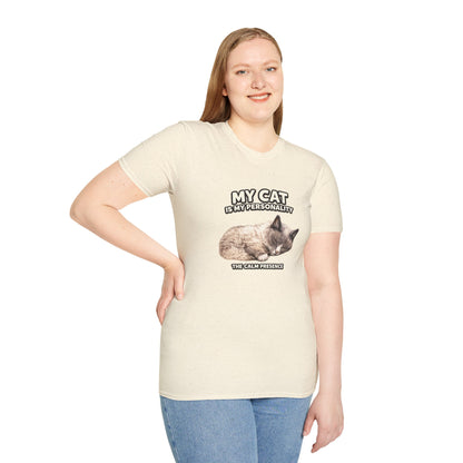 My Cat Is My Personality – "The Calm Presence" – Personalized Custom Cat Shirt