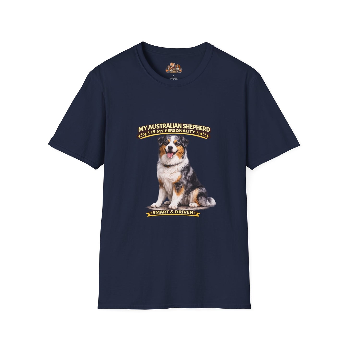 My Australian Shepherd Is My Personality – Smart & Driven – Personalized Dog Breed Tee