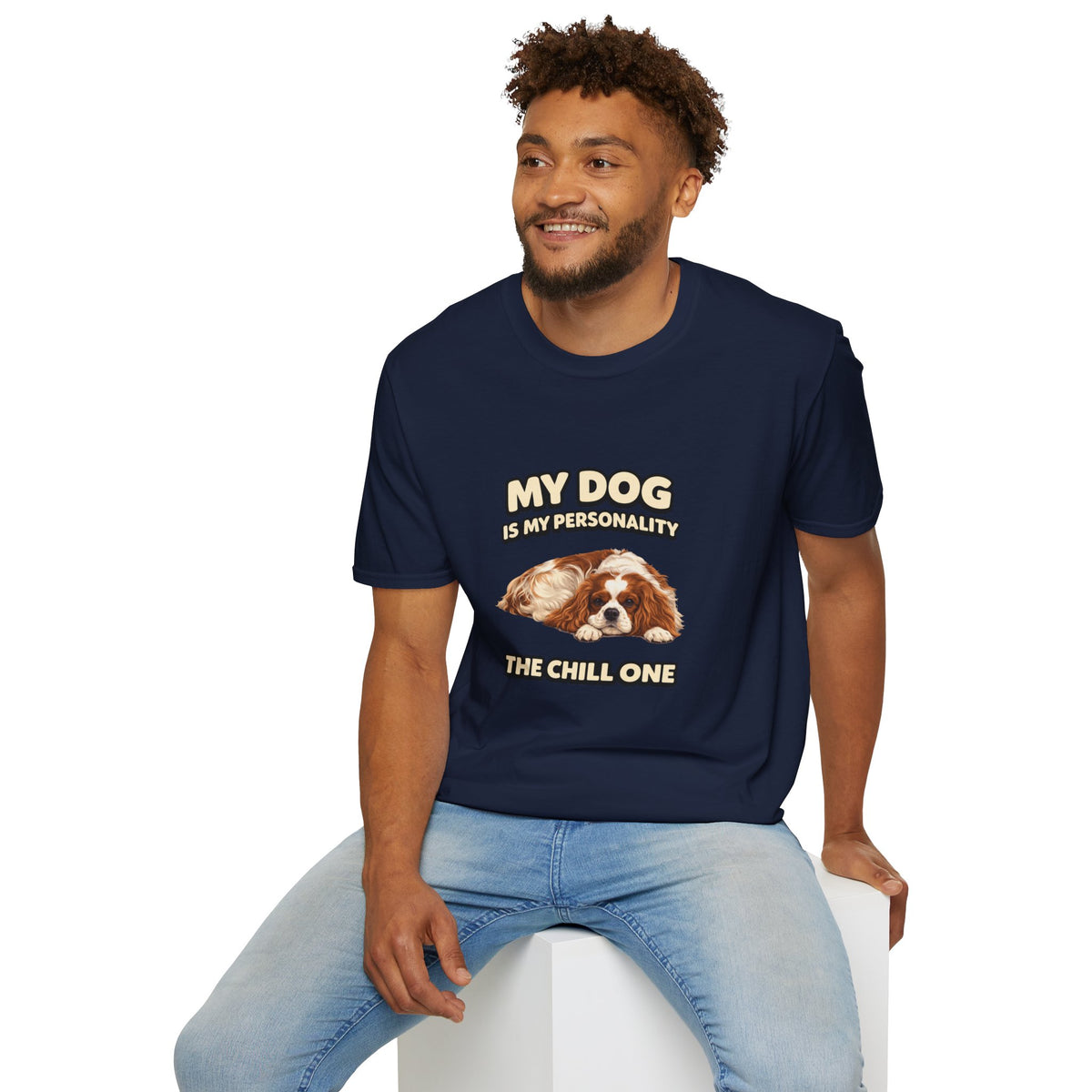 My Dog Is My Personality – "The Chill One" – Personalized Custom Dog Shirt