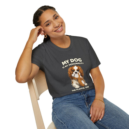 My Dog Is My Personality – "The Playful One" – Personalized Custom Dog Shirt