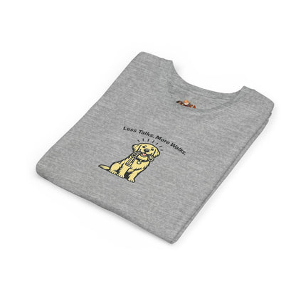 Less Talks. More Walks. -- Youth Dog Lover Tee