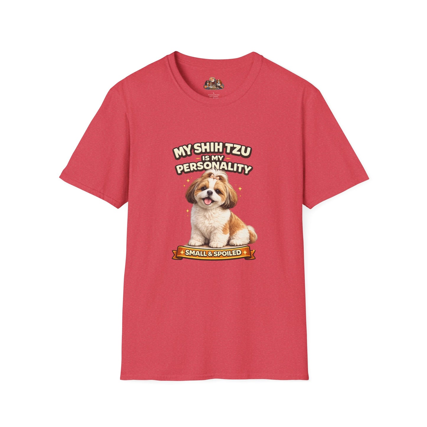 My Shih Tzu Is My Personality – Small & Spoiled – Personalized Dog Breed Tee