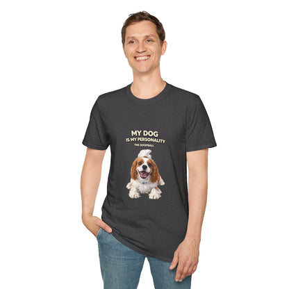 My Dog Is My Personality – "The Goofball" – Custom Dog Lover Shirt