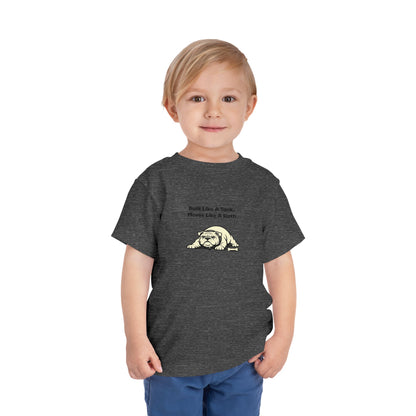 Built Like A Tank. Move Like A Sloth.  -- Toddler Dog Lover Tee