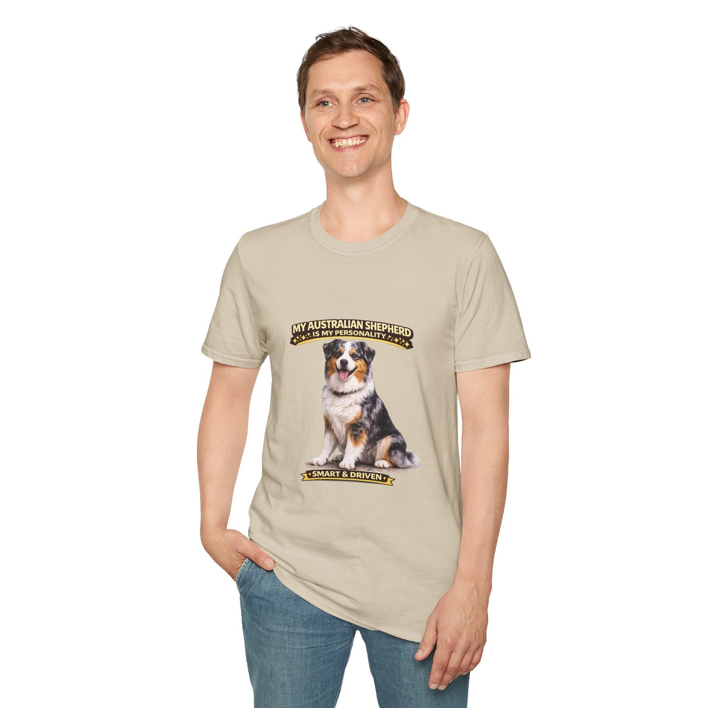 My Australian Shepherd Is My Personality – Smart & Driven – Personalized Dog Breed Tee