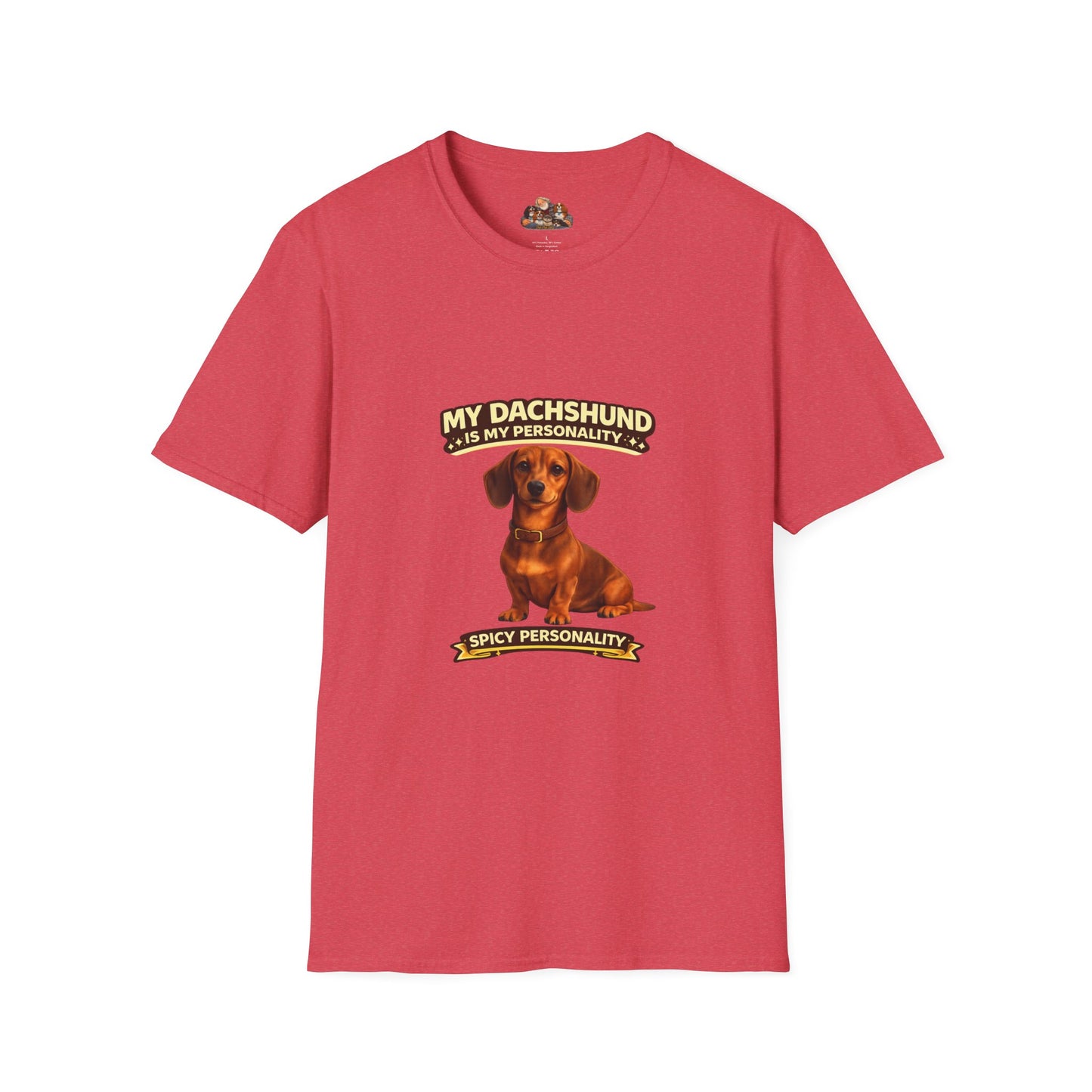 My Dachshund Is My Personality – Spicy Personality  – Personalized Dog Tee