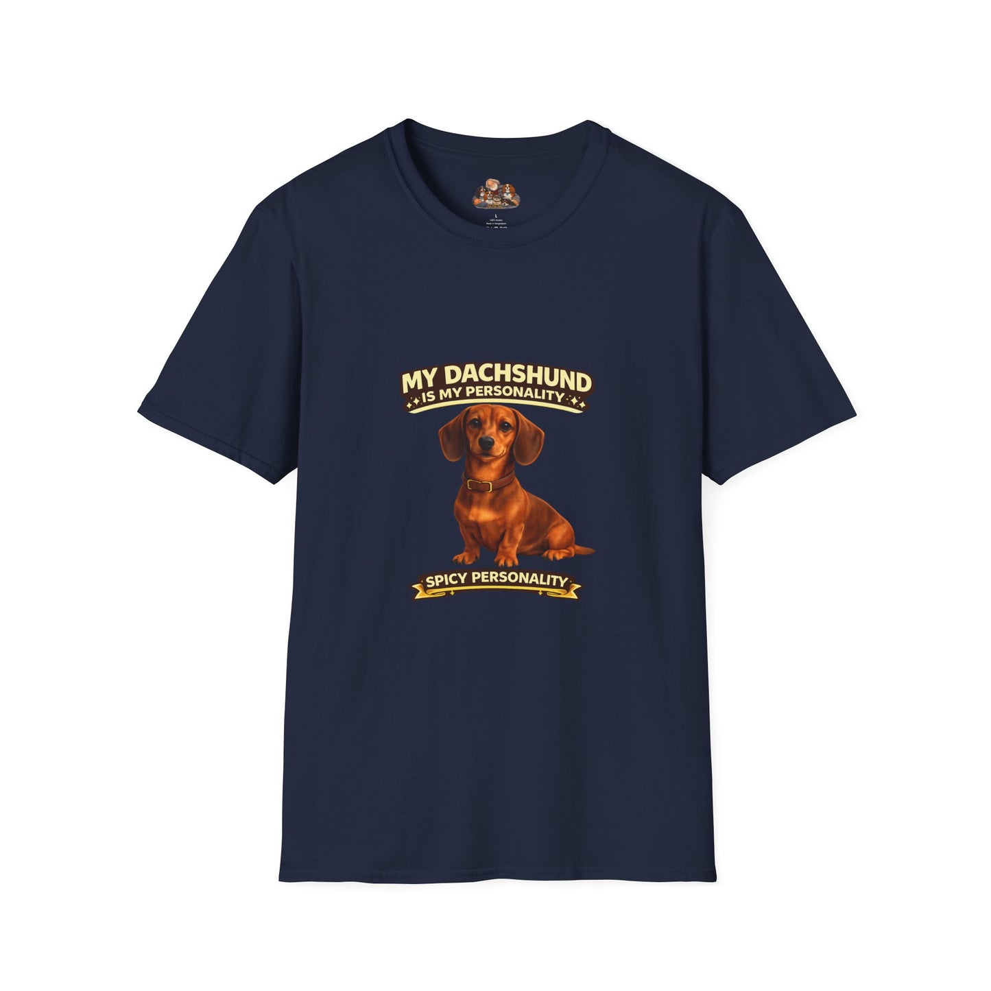 My Dachshund Is My Personality – Spicy Personality  – Personalized Dog Tee