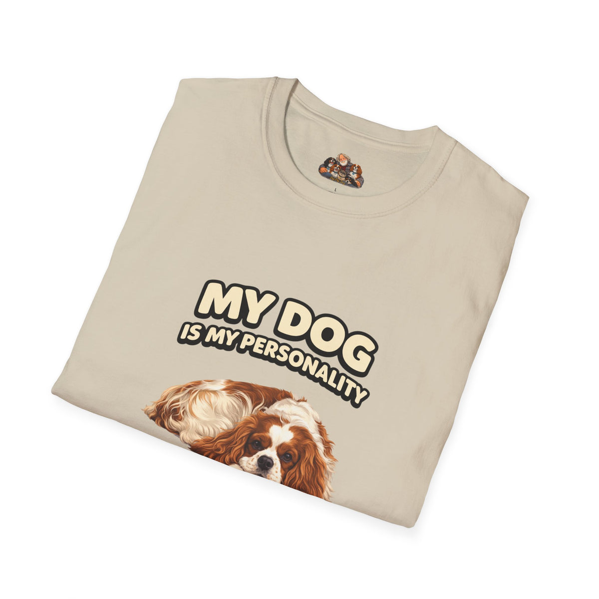 My Dog Is My Personality – "The Chill One" – Personalized Custom Dog Shirt