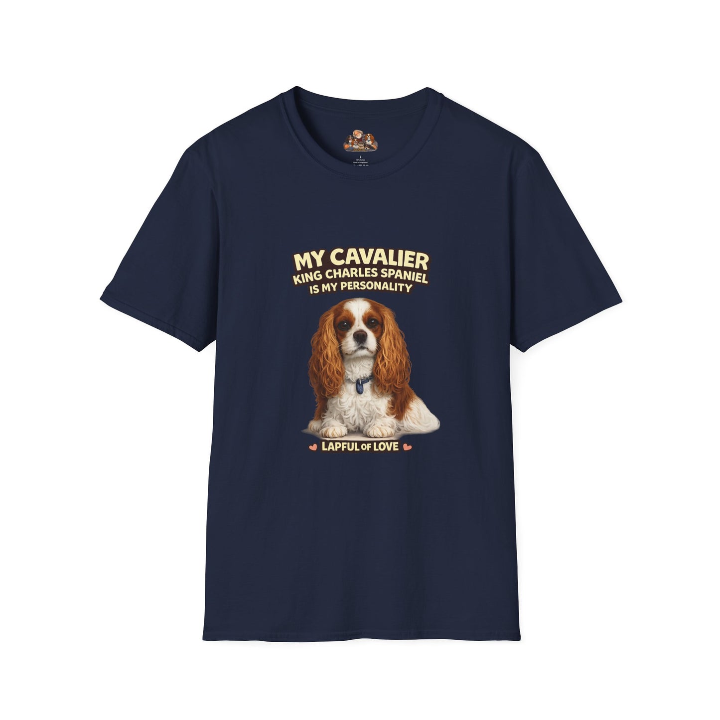 My Cavalier King Charles Spaniel Is My Personality – Lapful Of Love – Personalized Dog Breed Tee