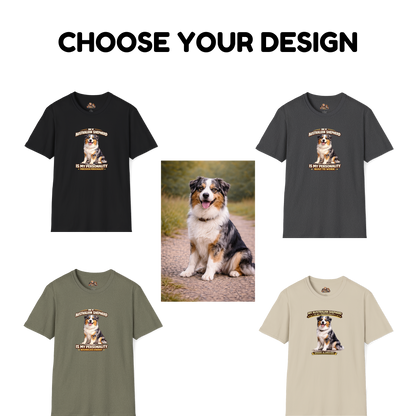My Australian Shepherd is My Personality – Personalized Dog Breed Shirt
