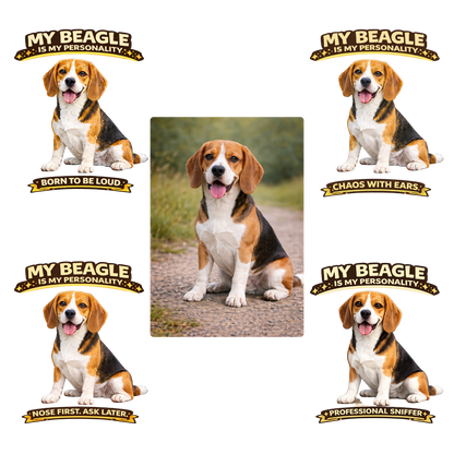 My Beagle Is My Personality -- Personalized Dog Breed T-Shirt