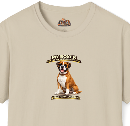 My Boxer Is My Personality -- Personalized Dog Breed T-Shirt