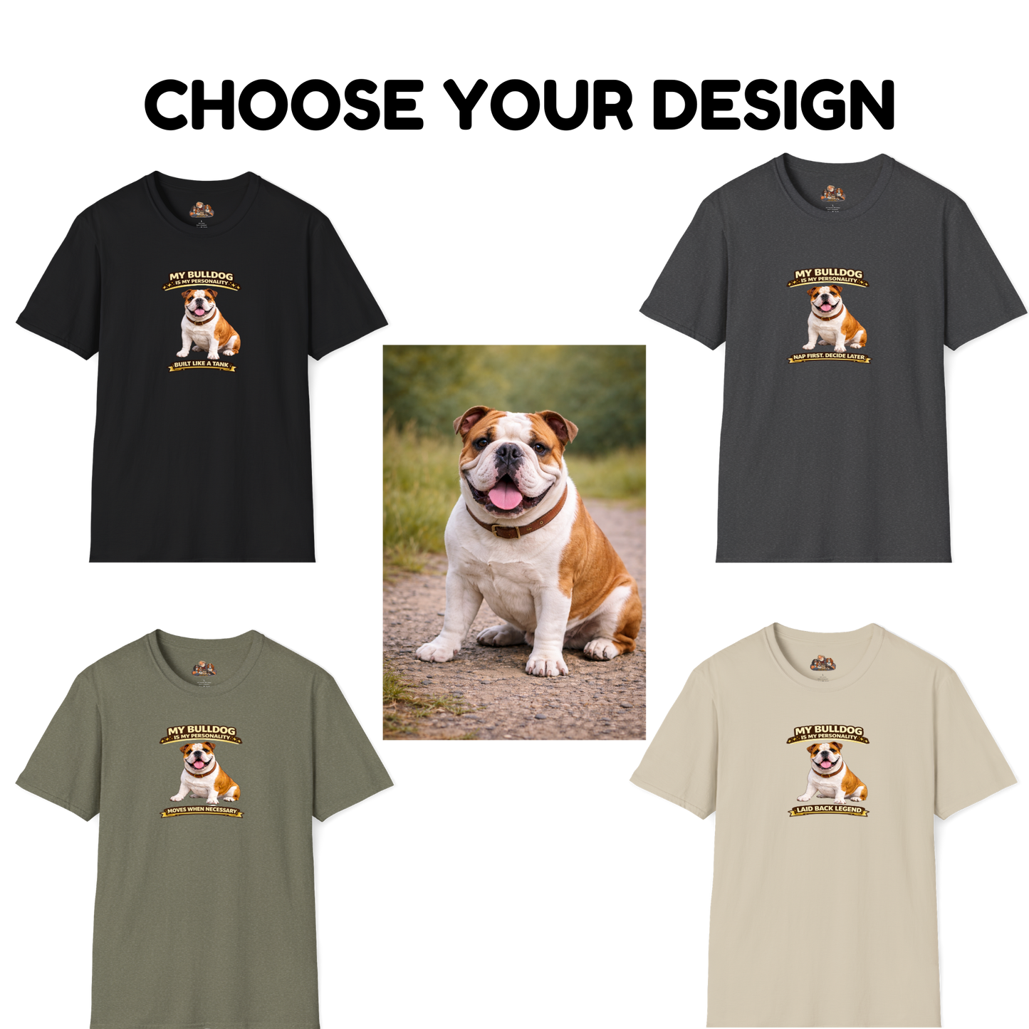 My Bulldog Is My Personality -- Personalized Dog Breed T-Shirt