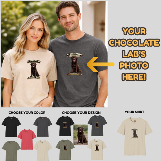 My Chocolate Lab is My Personality – Personalized Dog Breed Shirt