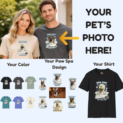 Paw Spa Day – Paw Spa Days Remembered – Personalized. Your Pet. Your Photo. Your Shirt.™