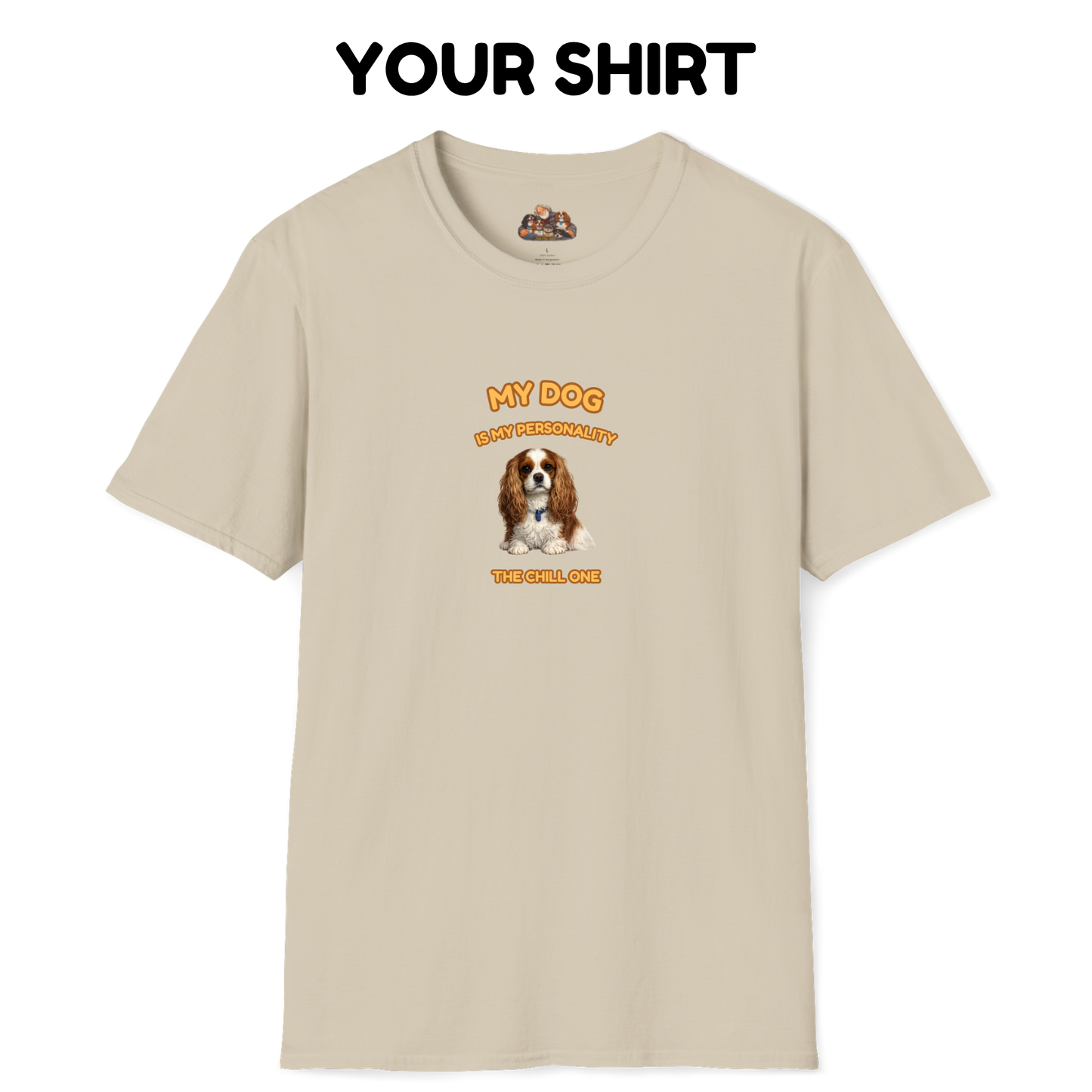 "My Dog Is My Personality" – Your Dog. Your Photo. Your Shirt.™