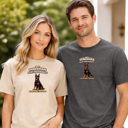 My Doberman Is My Personality -- Personalized Dog Breed T-Shirt