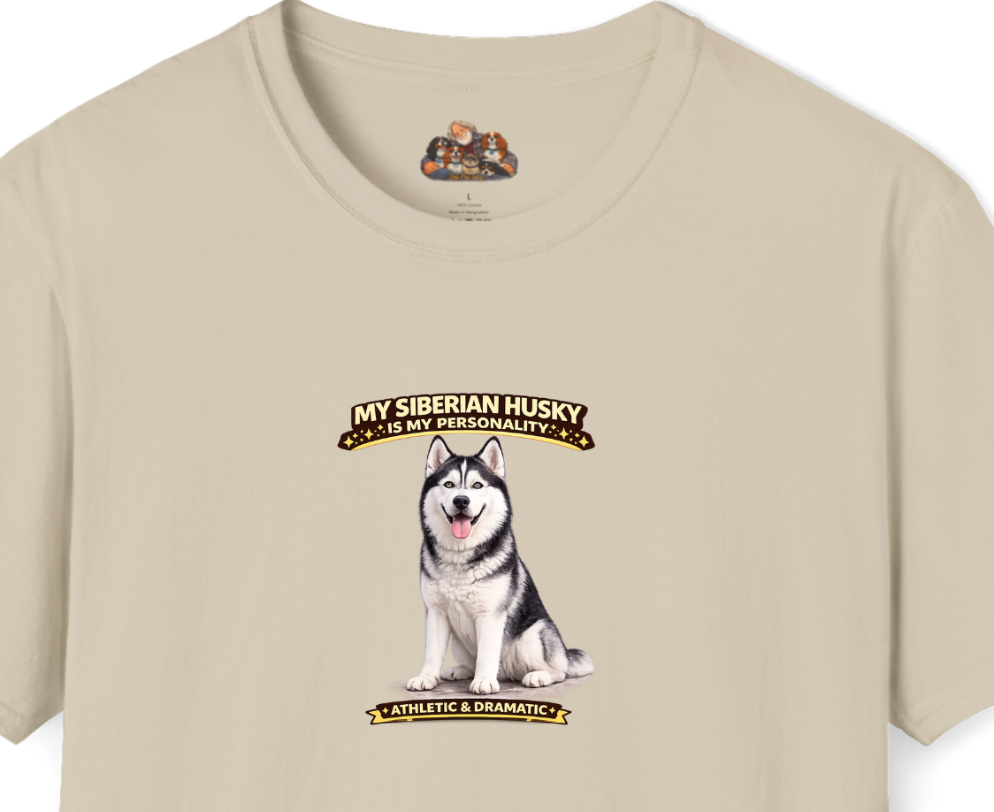 My Siberian Husky Is My Personality -- Personalized Dog Breed T-Shirt