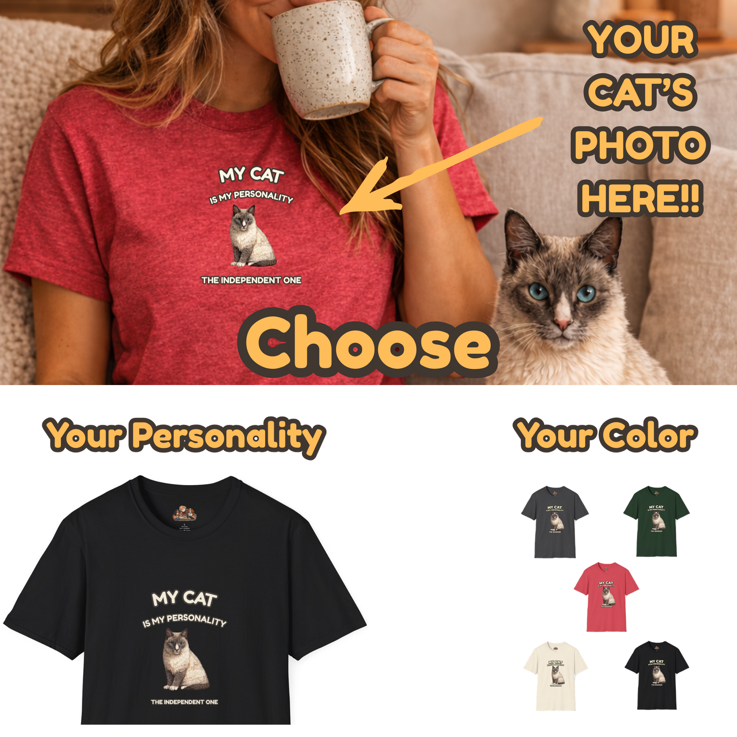 PERSONALIZED My Cat Is My Personality – Personalized With Your Cat's Photo – Custom Cat Lover Tee