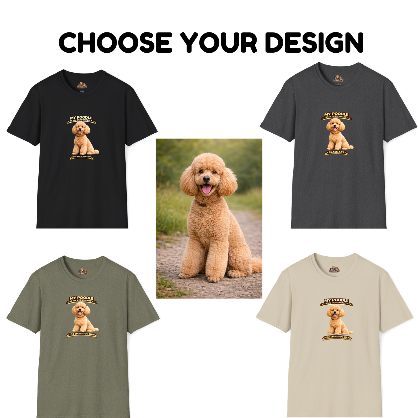 My Poodle is My Personality – Personalized Dog Breed Shirt