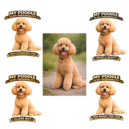 My Poodle is My Personality – Personalized Dog Breed Shirt