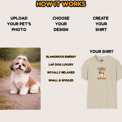 My Shih Tzu Is My Personality -- Personalized Dog Breed T-Shirt