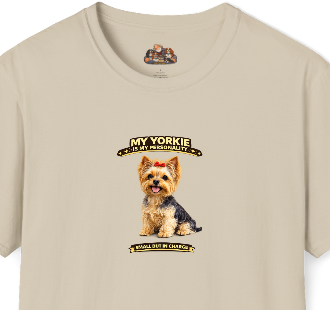 My Yorkie Is My Personality -- Personalized Dog Breed T-Shirt